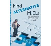 Arle Hagberg Find Alternative M.D.s (Tascabile)