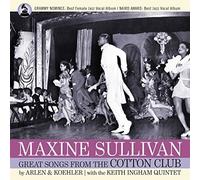 ARLEN / KOEHLER Maxine Sullivan - Great Songs From The Cotton Club (CD)