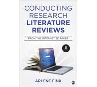 Arlene G. Fink Conducting Research Literature Reviews (Tascabile)