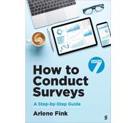 Arlene G. Fink How to Conduct Surveys (Tascabile)