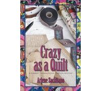 Arlene Sachitano Crazy as a Quilt (Tascabile)