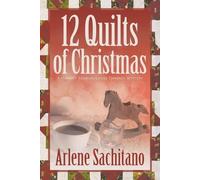 Arlene Sachitano The 12 Quilts of Christmas (Tascabile)