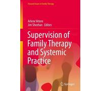 Arlene Vetere Supervision of Family Therapy and Systemic Prac (Copertina rigida)