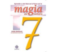 Arlette Rothhir Aprender a Vivir Bien En La Tierra Con La Magia del (Tascabile)