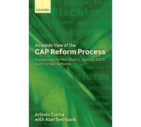 Arlindo Cunha Alan Swin An Inside View of the CAP Reform Pro (Copertina rigida)