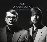Arling & Cameron - Hi-Fi Underground