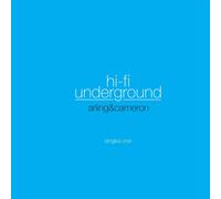 Arling & Cameron hi-fi underground: singles one (CD)