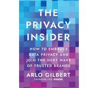 Arlo Gilbert The Privacy Insider (Copertina rigida)