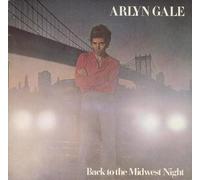 Arlyn Gale - Back To The Midwest Night