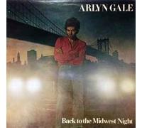 ARLYN GALE - BACK TO THE MIDWEST NIGHT LP (VINYL) UK ABC 1978