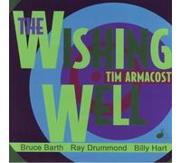 Armacost Tim - Wishing Well