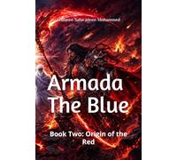Armada The Blue: Book Two: Origin of the Red
