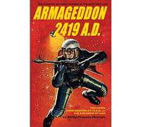Armageddon 2419 A.D. (The Pulp 2.0 Library)