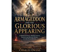 Armageddon and the Glorious Appearing