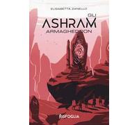 Armagheddon. Gli Ashram. Vol. 3