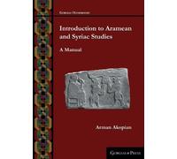 Arman Akopian Introduction to Aramean and Syriac Studies (Tascabile)