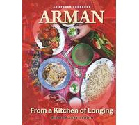 ARMAN-From a Kitchen of Longing-An Afghan Cookbook