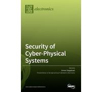 Arman Sargolzaei Security of Cyber-Physical Systems (Copertina rigida)