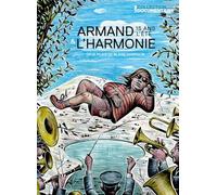 Armand 15 ans l'été ; l'harmonie