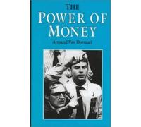 Armand Dormael The Power of Money (Copertina rigida)