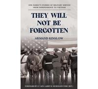 Armand Kinslow They Will Not Be Forgotten (Tascabile)