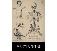 Armand Marie Leroi Mutants (Tascabile)