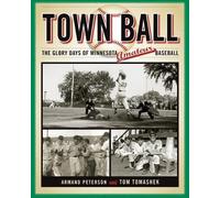 Armand Peterson Tom Tomashek Town Ball (Tascabile)