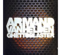 Armand Van Helden - Ghettoblaster