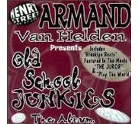 Armand Van Helden - Old School Junkies: The Album