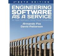 Armando Fox David A Patterson Engineering Software As a Service (Tascabile)