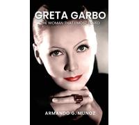 Armando G Munoz Greta Garbo (Copertina rigida)