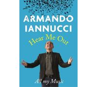 Armando Iannucci Hear Me Out (Tascabile)