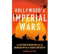 Armando Jose Prats Hollywood's Imperial Wars (Copertina rigida)