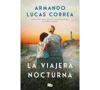 Armando Lucas Correa La viajera nocturna (Ficción) (Tascabile)