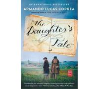 Armando Lucas Correa The Daughter's Tale (Tascabile)