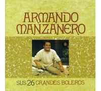 Armando Manzanero - Sus 26 Grandes Boleros