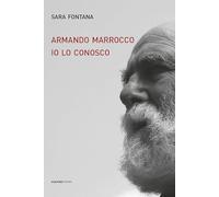 Armando Marrocco Io lo conosco
