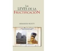 Armando Rusty Las Leyes de La Fructificacion (Copertina rigida)