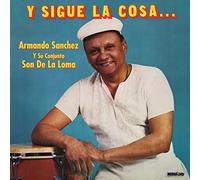 Y Sigue La Cosa - Armando Sanchez (Audio cd)