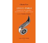 Armata Pablo. L’epopea di una squadra: storie di cinema, calcio e visioni
