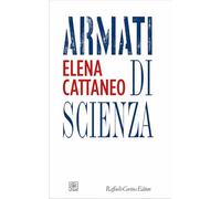 Armati di scienza