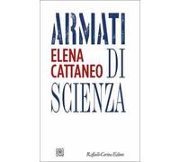Armati di scienza
