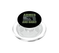Armato E Papà Divertente Pistola Papà Padre Tiro Umorismo PopSockets PopGrip per MagSafe