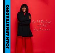 Joan Armatrading How Did This Happen and What Does It Now Mean (Vinyl LP)