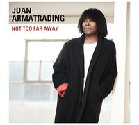 Armatrading Joan - Not Too Far Away