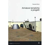 Armature tematiche e progetti. Ediz. italiana e inglese