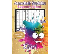 Armchair Sudoku Beginner Mixed: Large Print Sudoku Puzzle Book