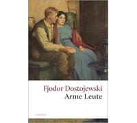 Arme Leute: Dostojewskis erster Roman: 149
