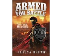 Armed For Battle: Devotional and Journal