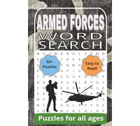 Armed Forces Word Search Puzzle Book: Word Search with Easy to Read Print about Army, Navy, Air Force, and More | 6x9 inches, 110 pages | 50+ Puzzles ... for Vacations, Holidays, and Special Events.